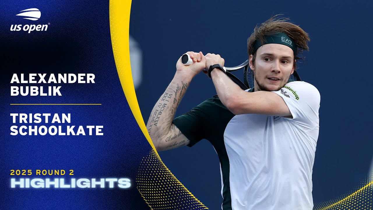 Alexander Bublik vs. Tristan Schoolkate Highlights | 2025 US Open Round 2 Alexander Bublik vs. Tristan Schoolkate Highlights | 2025 US Open Round 2