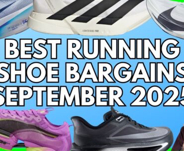 THE BEST RUNNING SHOE BARGAINS SEPTEMBER 2025 | ADIDAS, NIKE, HOKA & PUMA