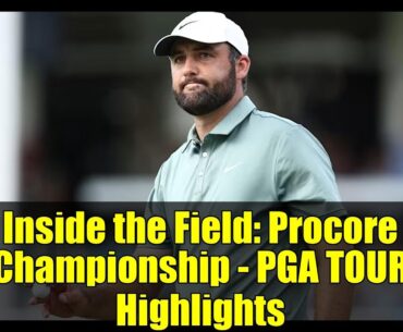 Inside the Field: Procore Championship - PGA TOUR Highlights