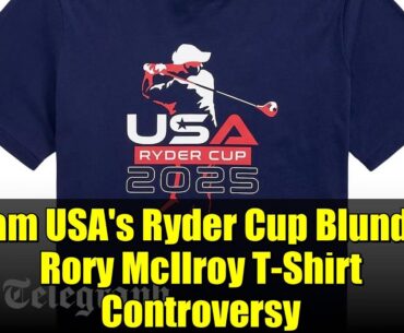 Team USA's Ryder Cup Blunder: Rory McIlroy T-Shirt Controversy