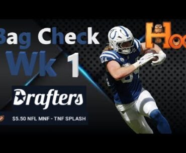 Bag check WK 1.  Bestball Degens Unite!
