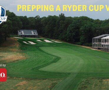 How Bethpage Black Is Getting Ready To Host the 2025 Ryder Cup | All Grass Is Local