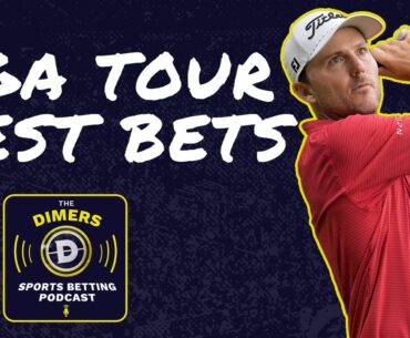 PGA Best Bets at the Procore Championship eye Henley, Griffin | The Dimers Sports Betting Podcast
