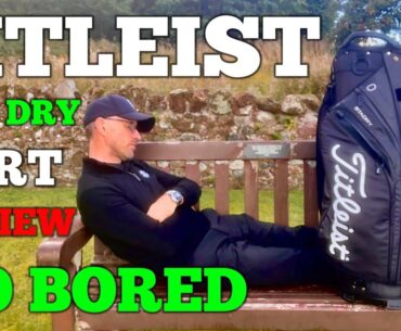 TITLEIST WATERPROOF BAG - CART 14 - FULL REVIEW AND VERDICT