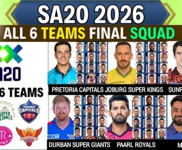 SAT20 2026 | All Teams Final Squad | South Africa T20 League Final Squad | SAT20 2025-26 Squads
