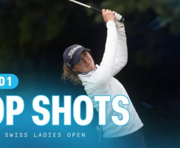 Top Shots | First Round | VP Bank Swiss Ladies Open
