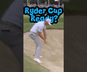 Sam Burns: Bunker → Grandstand → Short Miss. Ryder Cup Ready?