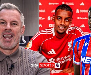 Jamie Carragher's HONEST opinion on Isak and Guehi Deadline Day drama