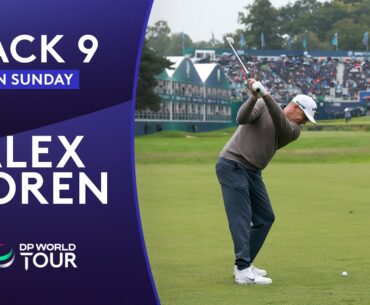 Every Shot of Alex Noren's Back 9 | 2025 BMW PGA Championship