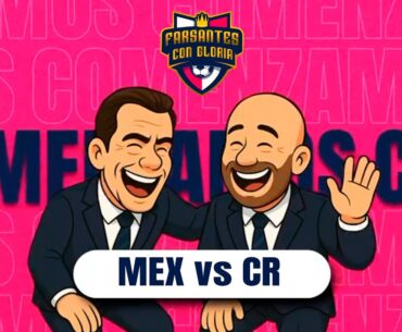 FARSANTES DE ORO: MÉXICO vs C. RICA en la PITERA CUP