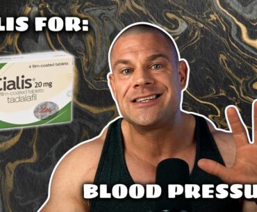 Can You Use Cialis To Effectively Lower Blood Pressure?