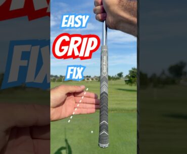 Golf Grip Fix- The Easy Way! #shorts #golf #tips #grip