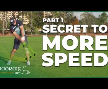 Increasing Swingspeed | How To Bomb It Off The Tee | Padraig Harrington