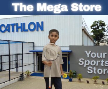 Exploring Decathlon Bangalore | A quick glimpse of Badminton & Other Sports Gear