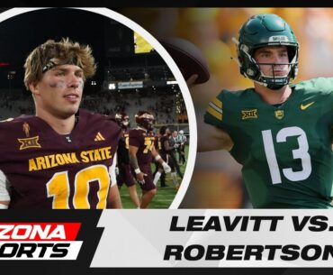 Can Sam Leavitt use going against Sawyer Robertson as added motivation when ASU takes on Baylor?
