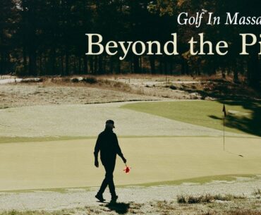 Introducing Coore & Crenshaw's New England Gem at The International | Beyond the Pines | S.2 Ep.3