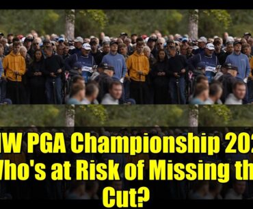 BMW PGA Championship 2025: Who's at Risk of Missing the Cut?