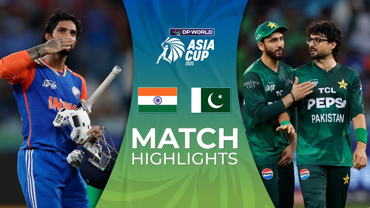 DP WORLD ASIA CUP 2025 || SUPER FOUR, MATCH 2|| INDIA vs PAKISTAN || FULL HIGHLIGHTS DP WORLD ASIA CUP 2025 || SUPER FOUR, MATCH 2|| INDIA vs PAKISTAN || FULL HIGHLIGHTS