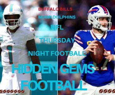 NFL Week 3 TNF: Miami Dolphins vs Buffalo Bills