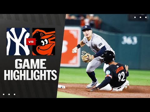 Yankees vs. Orioles Game Highlights (9/19/25) | MLB Highlights Yankees vs. Orioles Game Highlights (9/19/25) | MLB Highlights
