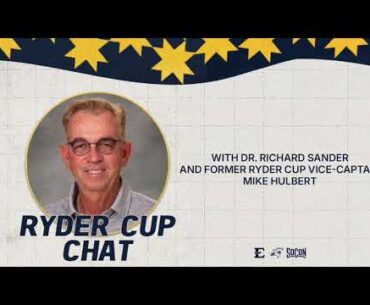 Mike Hulbert on the Ryder Cup | Interview with ETSU AD Dr. Richard Sander