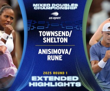 Townsend/Shelton vs. Anisimova/Rune Extended Highlights | 2025 US Open Round 1