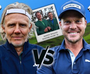 Can A SRATCH Golfer Beat A MASTERS CHAMPION?? | Jimmy Bullard VS Danny Willett