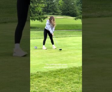 Golf with your boyfriend… what could go wrong? 😂