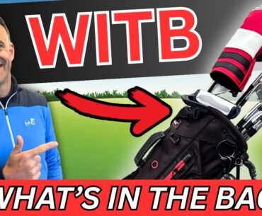 NEW CLUBS IN THE BAG! – Updated WITB NEW CLUBS IN THE BAG! - Updated WITB