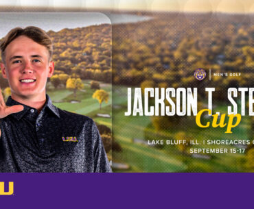 Men’s Golf to Begin Play at Prestigious Stephens Cup on Monday – LSU