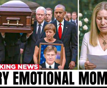 Robert Redford’s Funeral, Barbara Streisand’s TRIBUTE Is STUNNING! Robert Redford's Funeral, Barbara Streisand's TRIBUTE Is STUNNING!