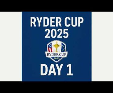 2025 Ryder Cup: Day 1 - BBC Radio 5 Live commentary
