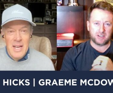 Graeme McDowell & Dan Hicks join 5 Clubs on Golf Channel
