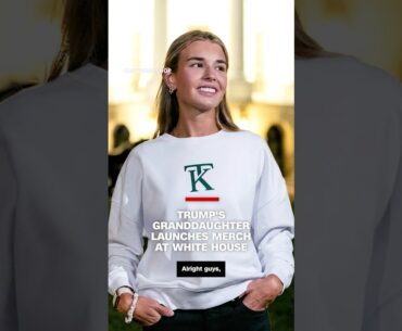 Trump's granddaughter launched her new merch at the White House