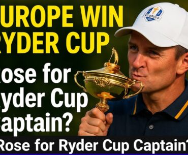 Justin Rose on Captaining Team Europe | Ryder Cup 2027 Speculation