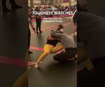TOUGHEST MATCHES: WOMENS JIUJITSU  #bjj #jiujitsu #nogi #wrestle #nogi