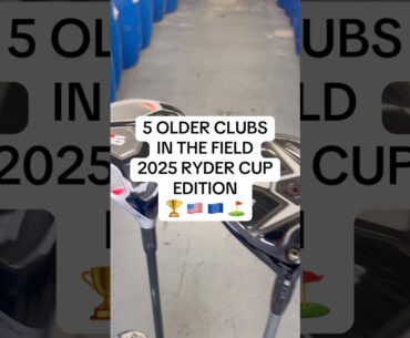 OLDER CLUBS TO SPOT AT THE 2025 RYDER CUP 👀 🏆🏌️‍♂️