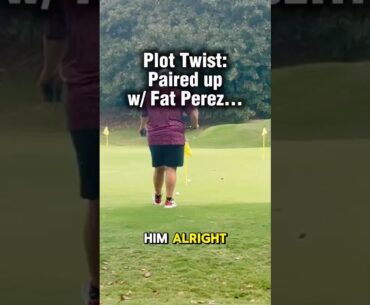 Single paired w/ FAT PEREZ? #golf #golfswing #sports #joke #funny #golfcourse #golfing #golfer Single paired w/ FAT PEREZ? #golf #golfswing #sports #joke #funny #golfcourse #golfing #golfer