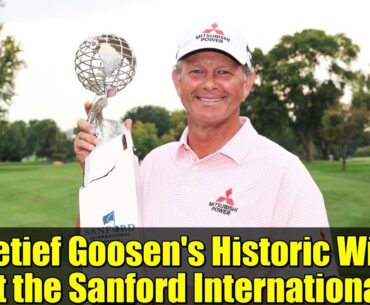 Retief Goosen's Historic Win at the Sanford International