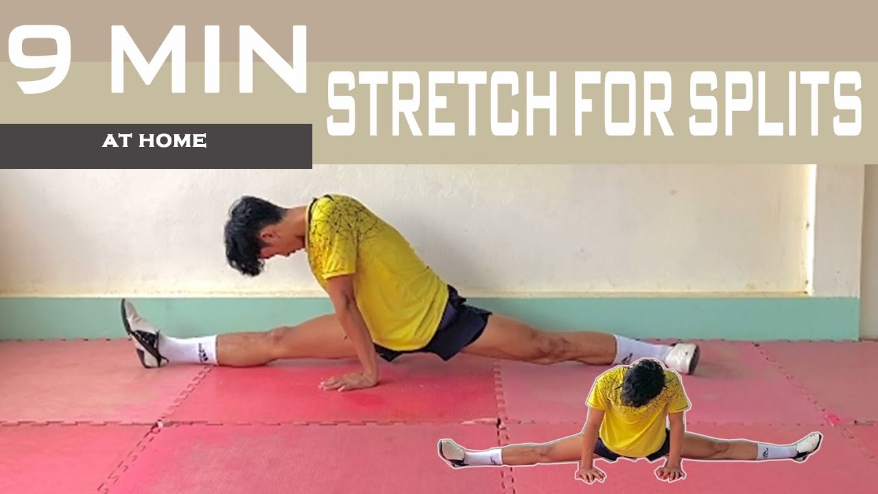 9 MIN STRETCH FOR SPLITS – How to do the splits at home (follow along) 9 MIN STRETCH FOR SPLITS - How to do the splits at home (follow along)