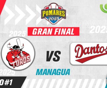 Toros de Chontales vs. Dantos - [La Gran Final | Pomares 2025 | Juego 1] - [23/09/2025]