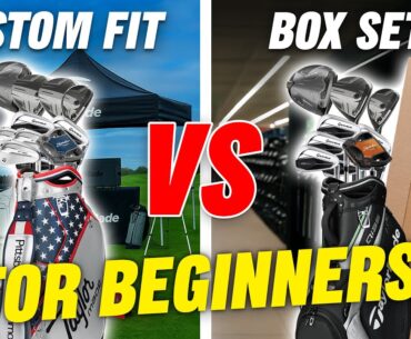 BOX SET GOLF CLUBS VS CUSTOM FIT GOLF CLUBS - BEGINNERS GUIDE