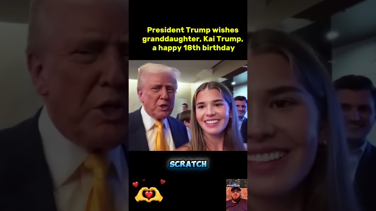 President Trump wishes granddaughter, Kai Trump, a happy 18th birthday President Trump wishes granddaughter, Kai Trump, a happy 18th birthday