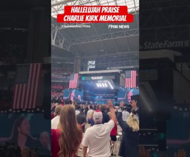 Hallelujah praise charlie kirk memorial