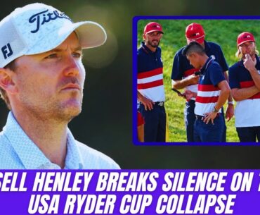 Russell Henley Breaks Silence on Ryder Cup Heartbreak | Missed Putt, Bradley Defense & Redemption