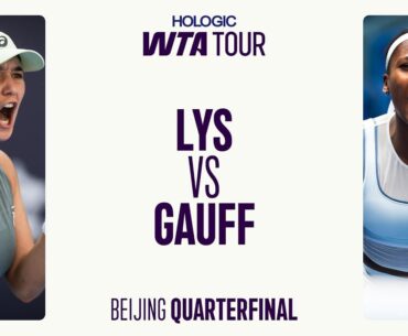 Eva Lys vs. Coco Gauff  | 2025 Beijing Quarterfinal | WTA Match Highlights