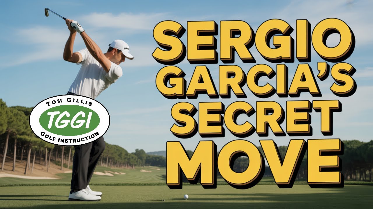 Sergio Garcia’s Secret Move Revealed! Sergio Garcia’s Secret Move Revealed!