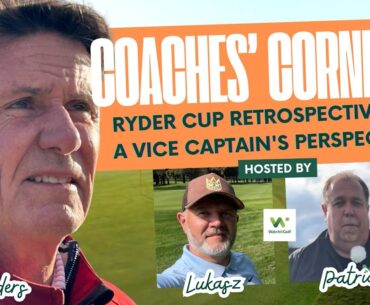 Anders Forsbrand - Ryder Cup Retrospective: A Vice Captain's Perspective (Episode 01)