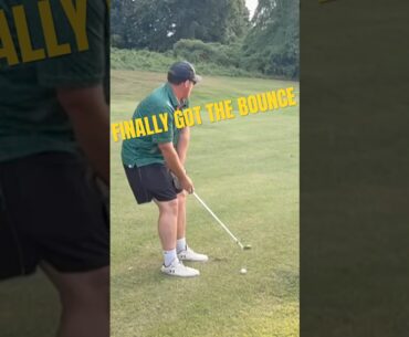 Golf Gods Answered… I Got the Bounce! Golf Gods Answered… I Got the Bounce!