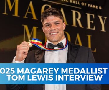 2025 Magarey Medallist - Tom Lewis Interview